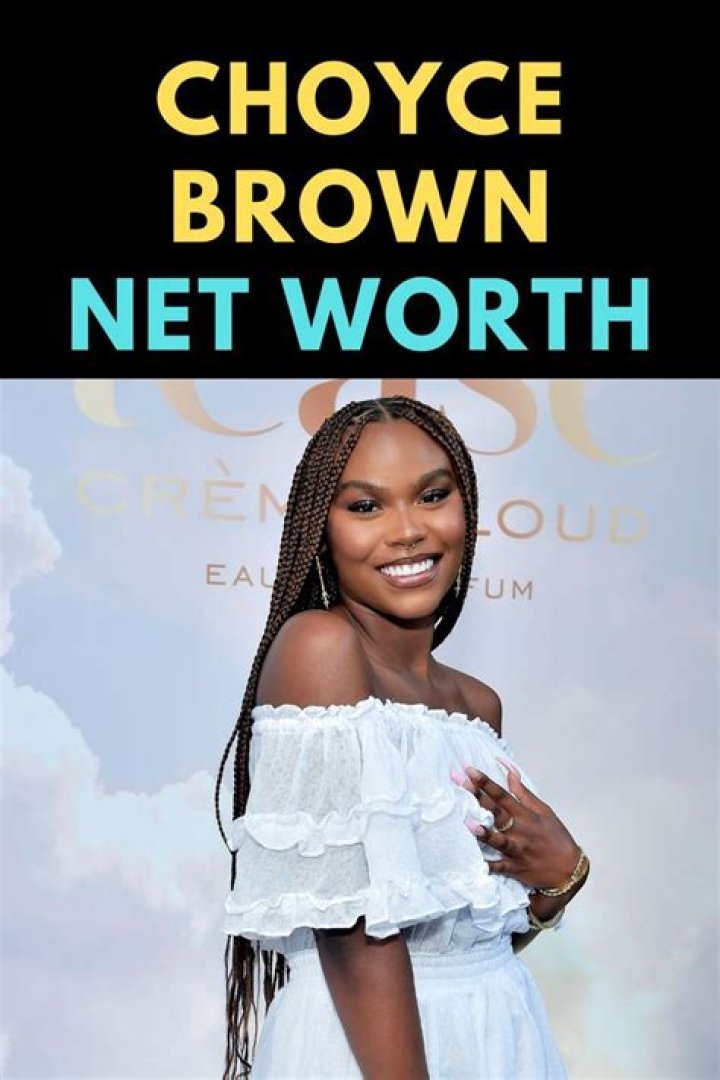 Choyce Brown Height, Weight, Net Worth, Age, Birthday, Wikipedia, Who, Nationality, Biography
