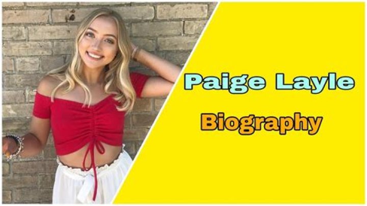 
Paige Layle (TikTok Star) Biography, Age, Boyfriend, Height, Net Worth 