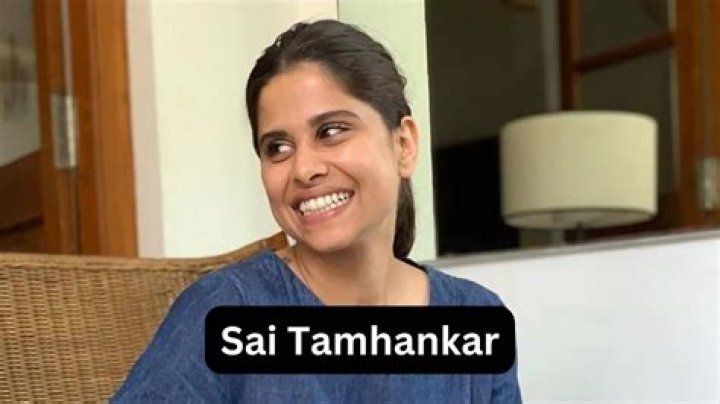 Sai Tamhankar Height, Weight, Net Worth, Age, Birthday, Wikipedia, Who, Nationality, Biography