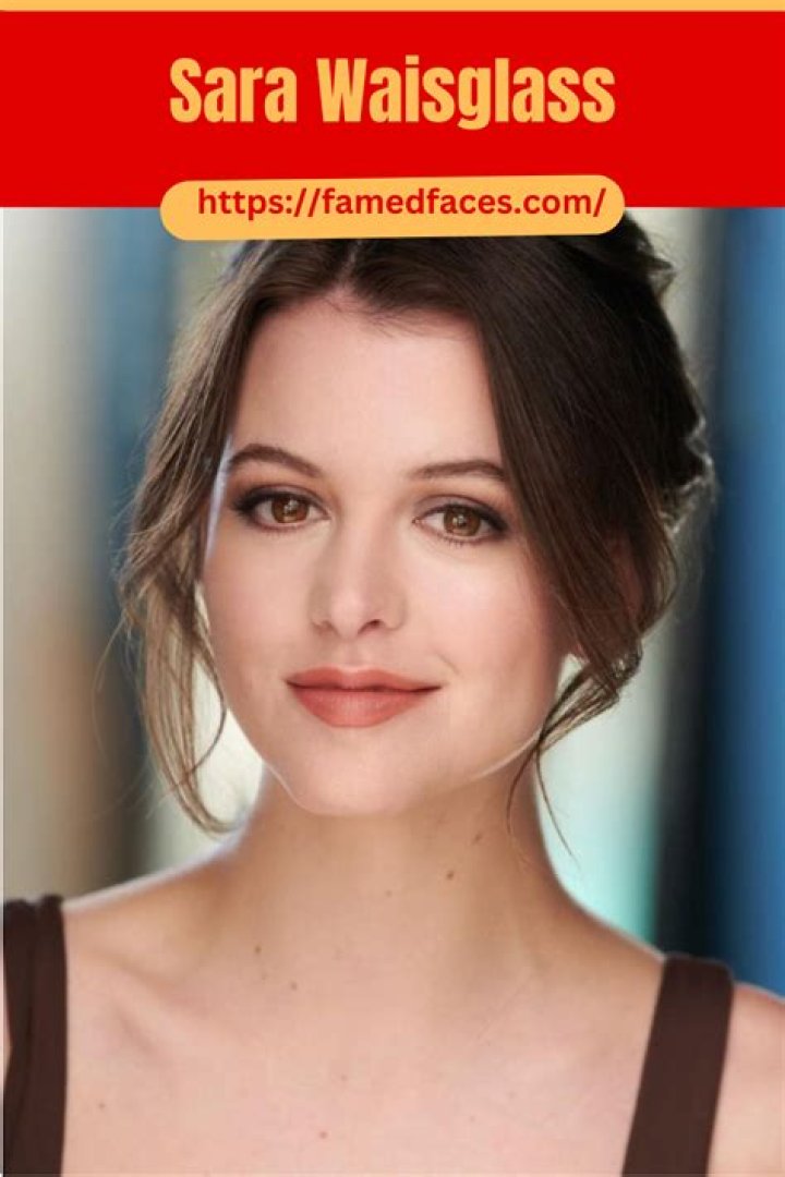 Sara Waisglass Height, Weight, Net Worth, Age, Birthday, Wikipedia, Who, Nationality, Biography