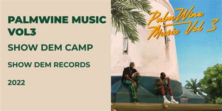 
Show Dem Camp Outlines Tracklist For ‘Palmwine Music 