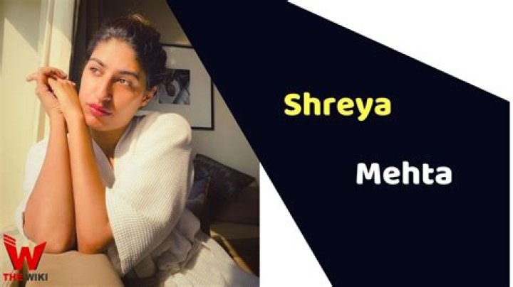 
Shreya Mehta Height, Weight, Net Worth, Age, Birthday, Wikipedia, Who, Nationality, Biography 