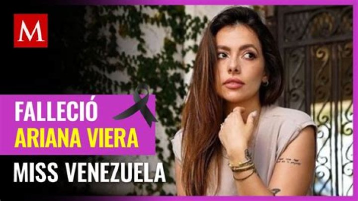 Who was Ariana Viera? Miss Venezuela’s cause of death, mother Vivian Ochoa, cryptic funeral post